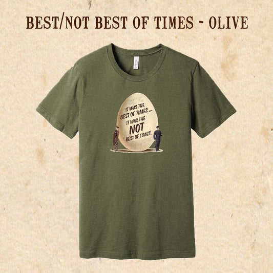 Best/Not Best of Times