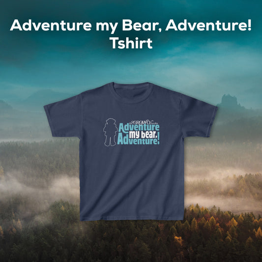 Adventure My Bear, Adventure T-Shirt